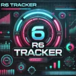 r6 tracker